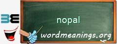 WordMeaning blackboard for nopal